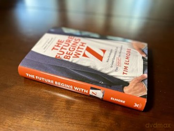 The Future Begins with Z: Nine Strategies to Lead Generation Z as They Disrupt the Workplace - Tim Elmore [KSIĄŻKA]