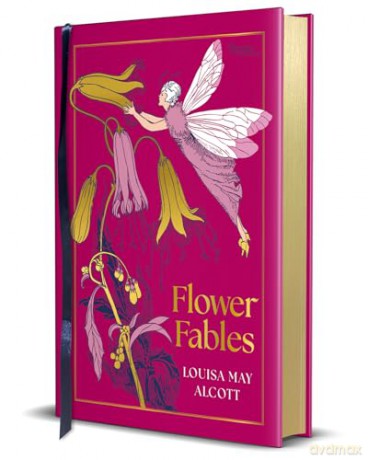 Flower Fables - Louisa May Alcott [KSIĄŻKA]