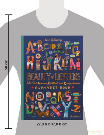 Beauty of Letters: The Most Awesome, Brilliant, and Comprehensive Alphabet Book - Tom Schamp [KSIĄŻKA]
