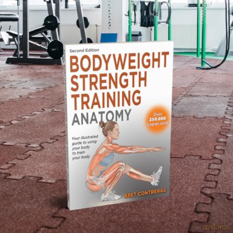 Bodyweight Strength Training Anatomy - Bret Contreras [KSIĄŻKA]