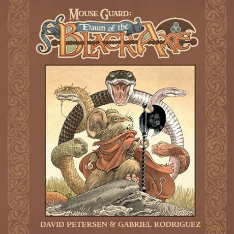 Mouse Guard: Dawn of the Black Axe: 1 - David Petersen [KSIĄŻKA]