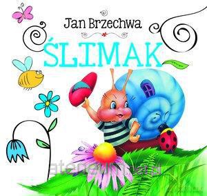 Biblioteczka niedźwiadka. Ślimak [KSIĄŻKA]