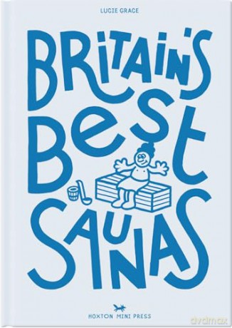 Britain's Best Saunas - Lucie Grace [KSIĄŻKA]