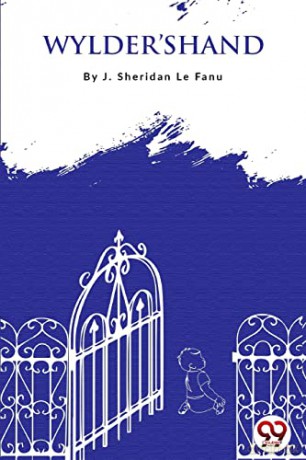 Wylder's Hand - J. Sheridan Le Fanu [KSIĄŻKA]