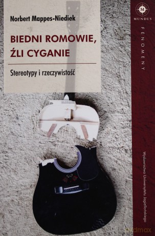 Biedni Romowie, źli Cyganie [KSIĄŻKA]