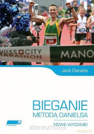 Bieganie metodą Danielsa [KSIĄŻKA]
