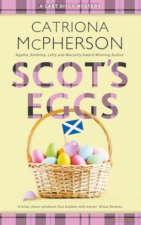Scot's Eggs: 8 (A Last Ditch Mystery) - Catriona McPherson [KSIĄŻKA]