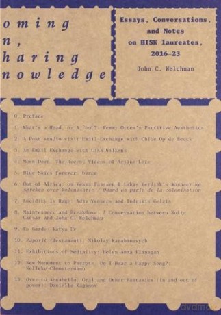 Homing In, Sharing Knowledge: Notes and essays on HISK laureates, 2016-23 - John C. Welchman [KSIĄŻKA]