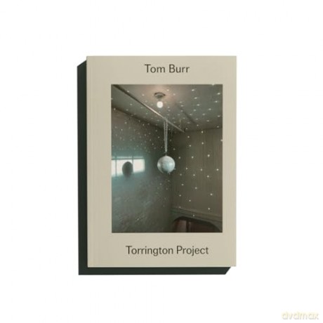 Tom Burr: Torrington Project [KSIĄŻKA]