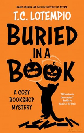 Buried in a Book: 2 (A Cozy Bookshop Mystery) - Toni LoTempio [KSIĄŻKA]