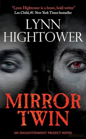 Mirror Twin: 3 (An Enlightenment Project Novel) - Lynn Hightower [KSIĄŻKA]