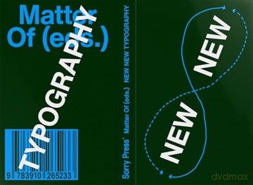 New New Typography: Adventures in Transborder Typography - Matter Of [KSIĄŻKA]