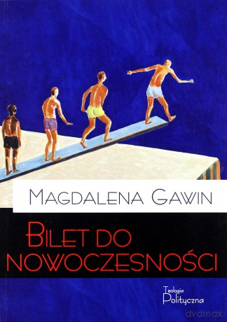 Bilet do nowoczesności [KSIĄŻKA]