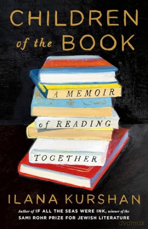 Children of the Book: A Memoir of Reading Together - Ilana Kurshan [KSIĄŻKA]