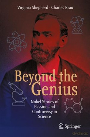 Beyond the Genius: Nobel Stories of Passion and Controversy in Science (Copernicus Books) - Virginia Shepherd [KSIĄŻKA]