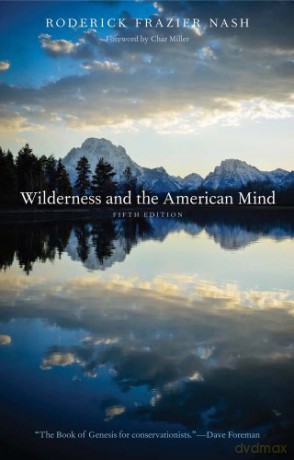 Wilderness and the American Mind - Char Miller [KSIĄŻKA]