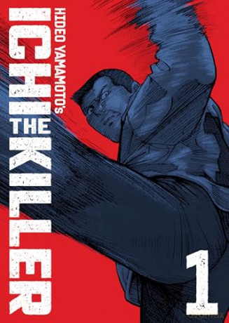 Ichi the Killer (Omnibus) Vol. 1 - Hideo Yamamoto [KOMIKS]