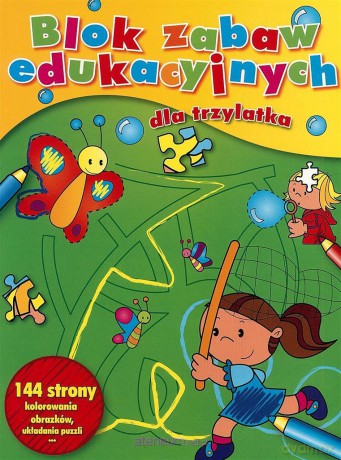 Blok zabaw edukacyjnych dla trzylatka [KSIĄŻKA]
