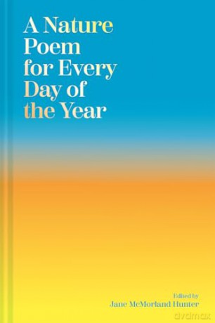 A Nature Poem for Every Day of the Year - Jane McMorland Hunter [KSIĄŻKA]