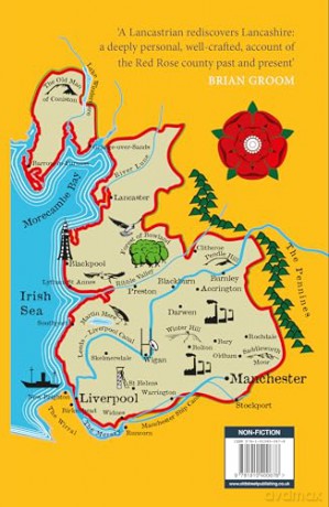Lancashire: Exploring the Historic County that Made the Modern World - Chris Moss [KSIĄŻKA]