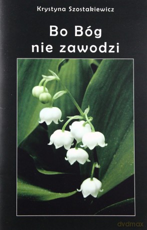 Bo Bóg nie zawodzi [KSIĄŻKA]