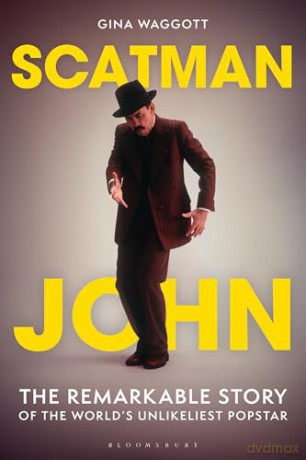 Scatman John: The Remarkable Story of the World's Unlikeliest Popstar - Gina Waggott [KSIĄŻKA]