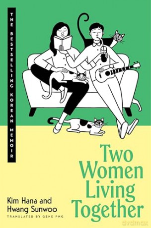 Two Women Living Together: The Bestselling Korean Memoir - Kim Hana [KSIĄŻKA]