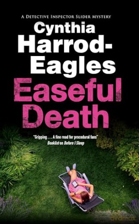 Easeful Death (A Detective Inspector Slider Mystery) - Cynthia Harrod-Eagles [KSIĄŻKA]