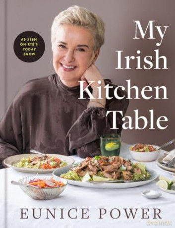 My Irish Kitchen Table - Eunice Power [KSIĄŻKA]