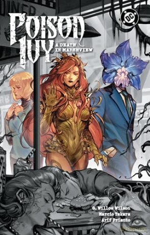 Poison Ivy Vol. 6: A Death in Marshview (Poison Ivy, 6) - G. Willow Wilson [KSIĄŻKA]