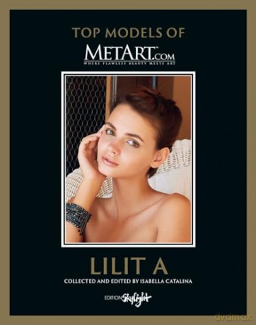 Lilit A (Top Models of Metart.com) - Isabella Catalina [KSIĄŻKA]