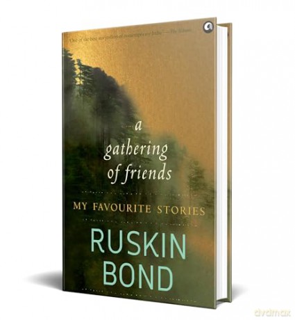 A Gathering of Friends: My Favourite Stories - Ruskin Bond [KSIĄŻKA]
