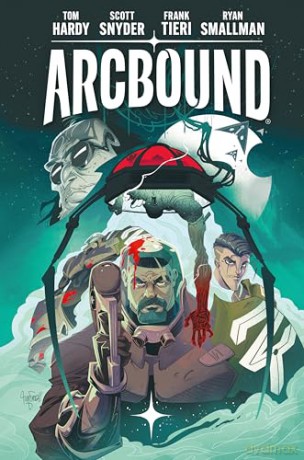 Arcbound Volume 1 - Tom Hardy [KSIĄŻKA]