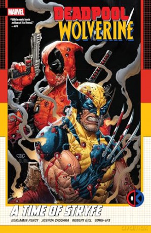 Deadpool/Wolverine: A Time Of Stryfe: 1 - Benjamin Percy [KSIĄŻKA]