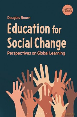 Education for Social Change: Perspectives on Global Learning - Douglas Bourn [KSIĄŻKA]