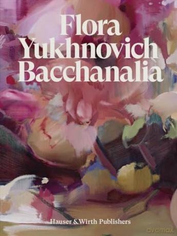 Flora Yukhnovich: Bacchanalia [KSIĄŻKA]