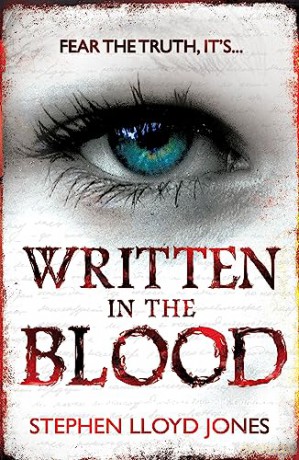 Written in the Blood - Stephen Lloyd Jones [KSIĄŻKA]