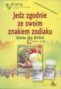 Byk. Jedz zgodnie ze swoim znakiem zodiaku [KSIĄŻKA]