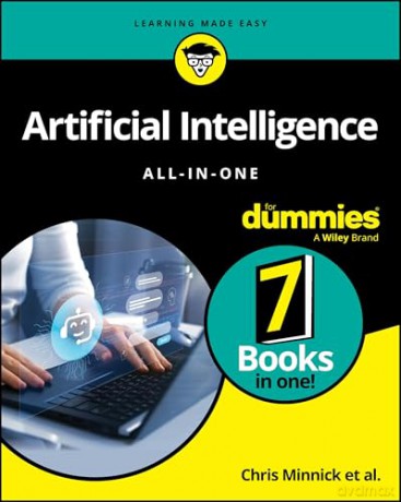 Artificial Intelligence All-in-One For Dummies (For Dummies (Computer/Tech)) - Chris Minnick [KSIĄŻKA]