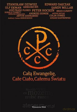 Całą Ewangelię, Całe Ciało, Całemu Światu [KSIĄŻKA]