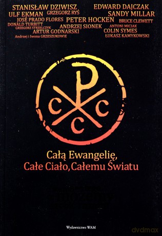 Całą Ewangelię, Całe Ciało, Całemu Światu [KSIĄŻKA]