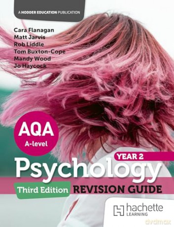 AQA Psychology for A Level: Year 2 Revision Guide Third edition - Cara Flanagan [KSIĄŻKA]