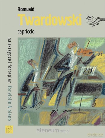Capriccio na skrzypce i fortepian [KSIĄŻKA]