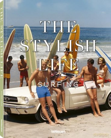 The Stylish Life: Surfing - teNeues [KSIĄŻKA]