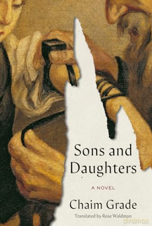Sons and Daughters: A Novel - Chaim Grade [KSIĄŻKA]