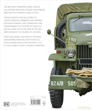 The Military Transport Book: The Definitive Visual History [KSIĄŻKA]