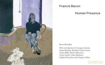 Francis Bacon: Human Presence - Martin Harrison [KSIĄŻKA]