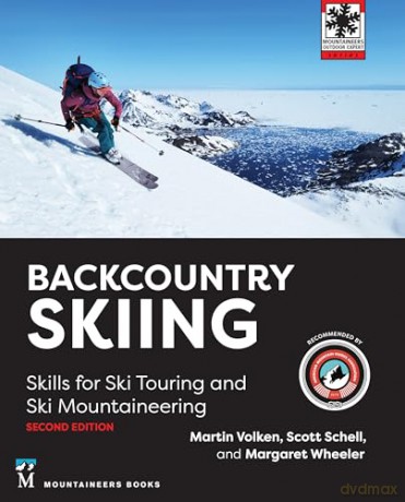Backcountry Skiing: Skills for Ski Touring and Ski Mountaineering (Mountaineers Outdoor Expert) - Margaret Wheeler [KSIĄŻKA]