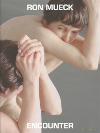 Ron Mueck: Encounter - Jackie Dunn [KSIĄŻKA]