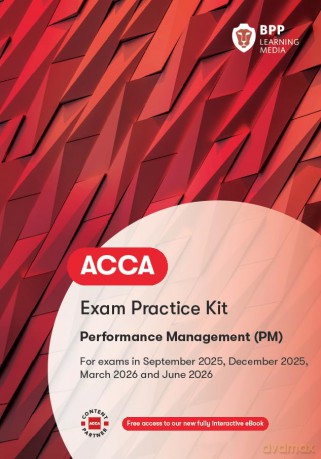 ACCA Performance Management: Exam Practice Kit [KSIĄŻKA]